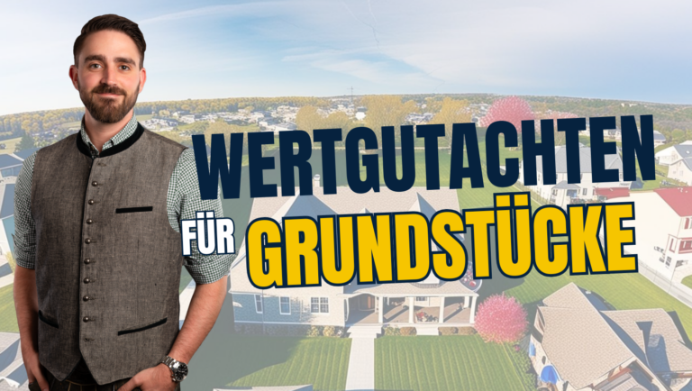 Wertgutachten fuer Grundstuecke